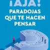 Outlet RBA ¡Ajá! Paradojas que te hacen pensar