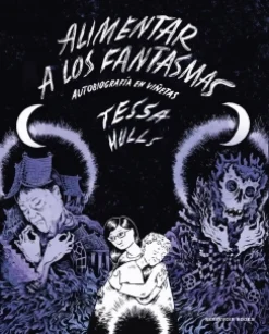 RESERVOIR BOOKS Alimentar a los fantasmas - Tessa Hulls