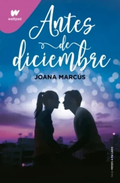 Sale MONTENA Antes de diciembre (edición revisada por la autora) - Joana Marcús