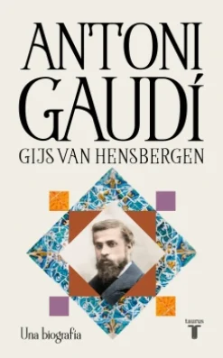 Antoni Gaudí - Gijs van Hensbergen