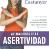 Aplicaciones de la asertividad.