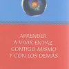 New Pax Aprender a vivir en paz contigo mismo y con los demás.