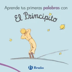 Best Bruño Aprende tus primeras palabras con El Principito