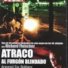 ATRACO AL FURGON BLINDADO [DVD] [dvd]