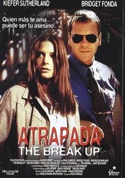 Atrapada - The Break Up [DVD] [dvd]