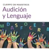 Hot Mad Audición y lenguaje. Volumen práctico. Cuerpo de maestros.