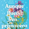 Aunque llueva en primavera - Cherry Chic