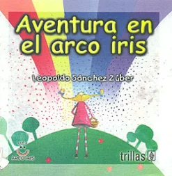 Aventura en el arco iris