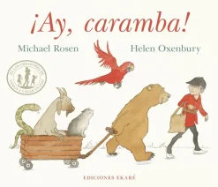 Online Ediciones Ekaré ¡Ay, caramba!