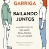 Discount Ediciones Destino Bailando juntos. La cara oculta del amor en la pareja y en la familia