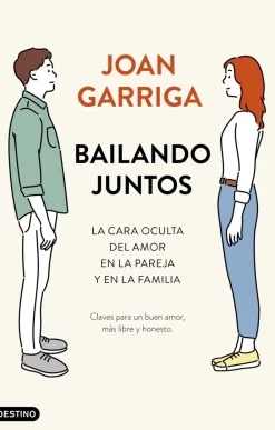 Discount Ediciones Destino Bailando juntos. La cara oculta del amor en la pareja y en la familia