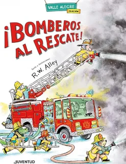 Sale Editorial Juventud ¡Bomberos al rescate!