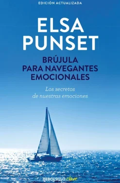 Debolsillo Brújula para navegantes emocionales. Los secretos de nuestras emociones