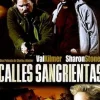 Calles sangrientas [DVD] [dvd] [2013]