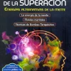 Ciencia y arte de la superación. Energías alternativas a la mente