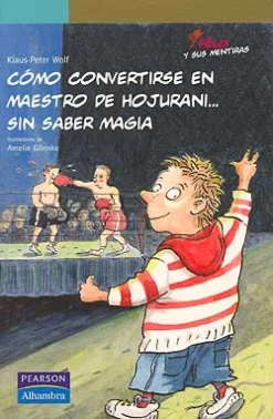 Discount PEARSON EDUCACION, S.A. Cómo convertirse en un maestro de hojurani sin saber magia.