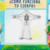 Sale Ediciones SM ¿Cómo funciona tu cuerpo?