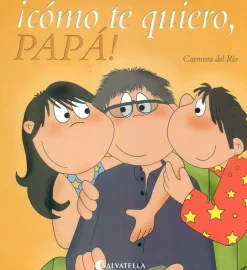Clearance SALVATELLA ¡Cómo te quiero, papá!