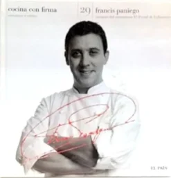 Cocina con firma. Tomo 29. Francis Paniego 1 [paperback]