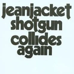 Sale DVDTOTAL Collides Again [audioCD] Jean Jacket Shotgun
