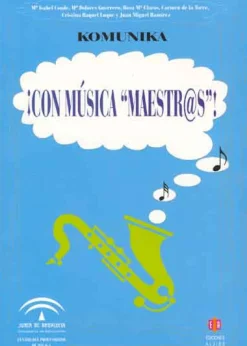 Online Ediciones Aljibe ¡Con música Maestros!