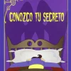 Conozco tu secreto.