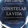 Discount Ediciones Destino Constelar la vida. Del amor ciego al amor lúcido. Una mirada singular a las constelaciones familiares por su