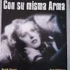 CON SU MISMA ARMA - Clásicos del cine gran selección MISTERIO [dvd]