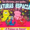 Criaturas espaciales. Son diferentes pero iguales...