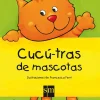 Cucú-tras de mascotas.