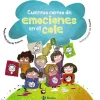 Cuentos cortos de emociones en el cole