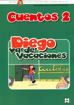 Cuentos 2. Diego va de vacaciones. Método Pipe de lecto-escritura para alumnos con N.E.E.