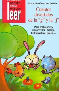 Cuentos divertidos de la g y la j