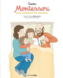 Cuentos Montessori para acompañar las emociones