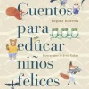 Cuentos para educar niños felices