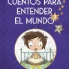 Online Nube de tinta Cuentos para entender el mundo 3 (edición ilustrada con contenido extra)
