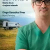 Curando el mundo - Diego González Rivas