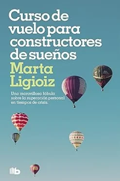 Online DVDTOTAL Curso de vuelo para constructores de sueños (B DE BOLSILLO) [mass_market] Ligioiz, Marta [May 29, 2013]