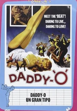 Daddy-O Un Gran Tipo (Drive In) [DVD]