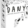 Dany. Creatividad, deducción y sospechas
