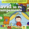 David se va de campamento. Primeros lectores. Cuentos SPC