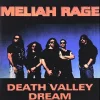 Death Valley Dream [audioCD] Meliah Rage