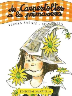 De Carnestoltes a la primavera (Col.lecció El curs de lany)