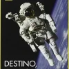 Destino, el espacio [DVD] [dvd] [2013]