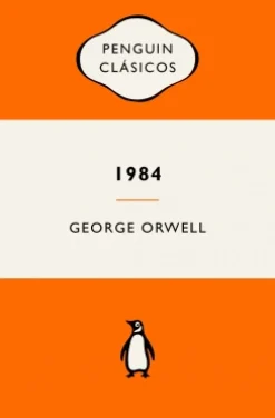 1984 (edición definitiva avalada por The Orwell Estate) - George Orwell
