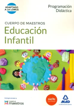 Educación infantil. Programación Didáctica. Cuerpo de maestros.