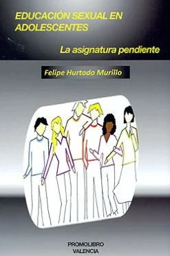 Educación sexual en adolescentes. La asignatura pendiente. (con CD)