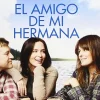 El amigo de mi hermana [DVD] [dvd] [2016]