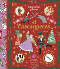 El Cascanueces. Un cuento de navidad