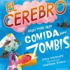 Clearance Astronave El cerebro. Algo más que comida para zombis
